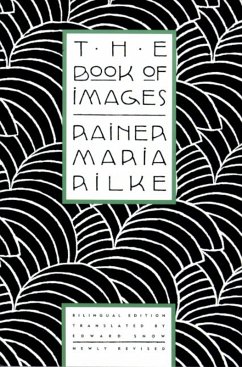 The Book of Images (eBook, ePUB) - Rilke, Rainer Maria