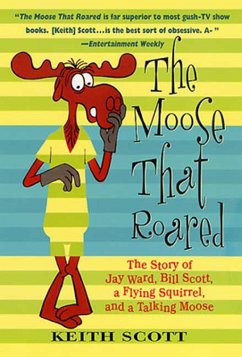 The Moose That Roared (eBook, ePUB) - Scott, Keith