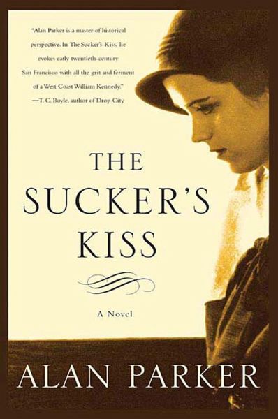 The Sucker's Kiss (eBook, ePUB) The Sucker's Kiss (eBook, ePUB)