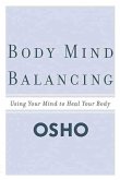 Body Mind Balancing (eBook, ePUB)