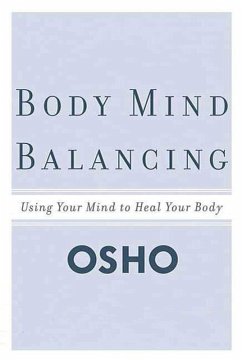 Body Mind Balancing (eBook, ePUB) - Osho