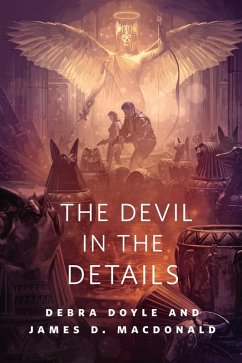 The Devil in the Details (eBook, ePUB) - Doyle, Debra; Macdonald, James D.