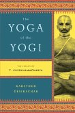 The Yoga of the Yogi (eBook, ePUB)