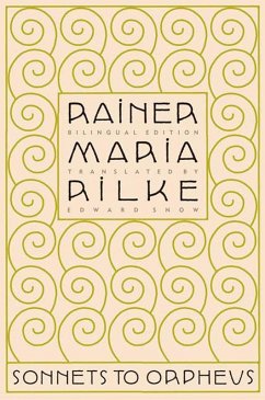 Sonnets to Orpheus (eBook, ePUB) - Rilke, Rainer Maria