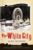 The White City (eBook, ePUB)