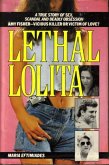 Lethal Lolita (eBook, ePUB)