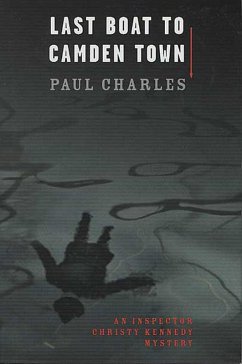 Last Boat to Camden Town (eBook, ePUB) - Charles, Paul