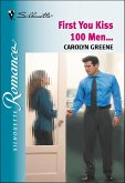 First You Kiss 100 Men... (eBook, ePUB) First You Kiss 100 Men... (eBook, ePUB)