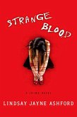 Strange Blood (eBook, ePUB) Strange Blood (eBook, ePUB)