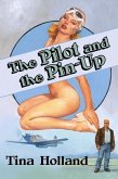 Pilot and the Pinup (eBook, ePUB)