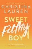 Sweet Filthy Boy (eBook, ePUB)