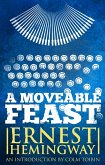 Moveable Feast: The Restored Edition (eBook, ePUB) Moveable Feast: The Restored Edition (eBook, ePUB)