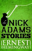 Nick Adams Stories (eBook, ePUB)