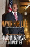 Mayor for Life (eBook, ePUB)