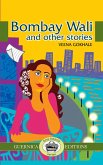 Bombay Wali & Other Stories (eBook, ePUB) Bombay Wali & Other Stories (eBook, ePUB)