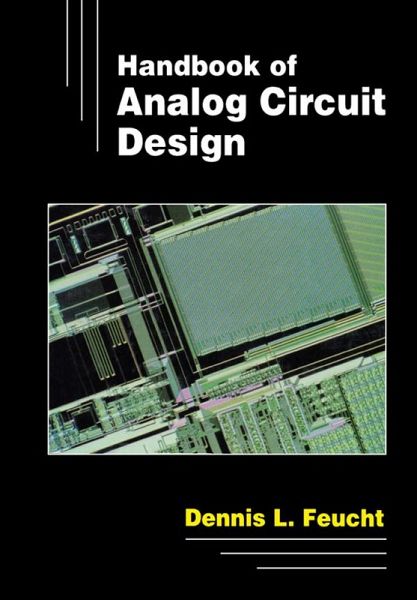 Handbook of Analog Circuit Design (eBook, ePUB) Handbook of Analog Circuit Design (eBook, ePUB)