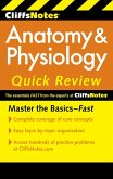 CliffsNotes Anatomy & Physiology Quick Review, 2nd Edition (eBook, ePUB) CliffsNotes Anatomy & Physiology Quick Review, 2nd Edition (eBook, ePUB)