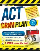 CliffsNotes ACT Cram Plan, 2nd Edition (eBook, ePUB)