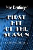 First Hit of the Season (eBook, ePUB)
