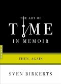 The Art of Time in Memoir (eBook, ePUB)