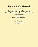 Instructor's Manual to Accompany Microcomputer Use: Word Processors, Spreadsheets, and Data Bases with Accompanying MicroUSE Software (eBook, ePUB)