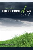 Break Point Down (eBook, ePUB) Break Point Down (eBook, ePUB)