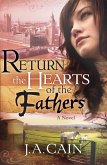 Return The Hearts Of The Father (eBook, ePUB) Return The Hearts Of The Father (eBook, ePUB)