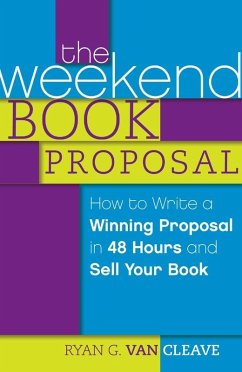 The Weekend Book Proposal (eBook, ePUB) - Cleave, Ryan G. Van