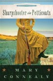 Sharpshooter in Petticoats (eBook, ePUB) Sharpshooter in Petticoats (eBook, ePUB)