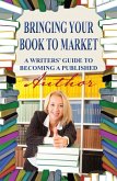 Bringing Your Book to Market (eBook, ePUB)