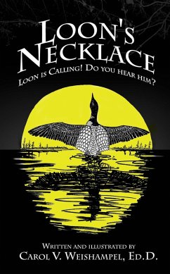 Loon's Necklace (eBook, ePUB) - Carol Weishampel, Ed. D.