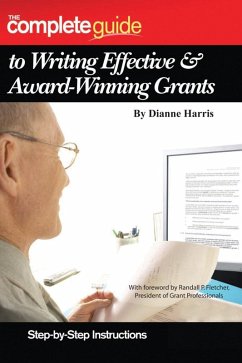 Cover The Complete Guide to Writing Effective & Award-Winning Grants (eBook, ePUB)