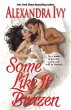 Some Like It Brazen (eBook, ePUB) - Bild 1