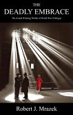 The Deadly Embrace (eBook, ePUB)