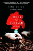 Suffer the Children (eBook, ePUB)