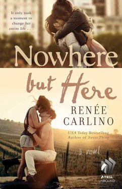 Nowhere but Here (eBook, ePUB) - Carlino, Renee