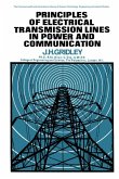 Principles of Electrical Transmission Lines in Power and Communication (eBook, ePUB)