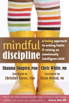 Mindful Discipline (eBook, PDF) - Shapiro, Shauna; White, Chris