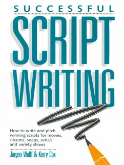 Successful Scriptwriting (eBook, ePUB) - Wolff, Jurgen; Cox, Kerry