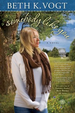 Somebody Like You (eBook, ePUB) - Vogt, Beth K.