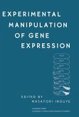 Experimental Manipulation of Gene Expression (eBook, ePUB)