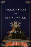 A Maze of Stars and Spring Water (eBook, ePUB)