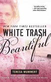 White Trash Beautiful (eBook, ePUB)