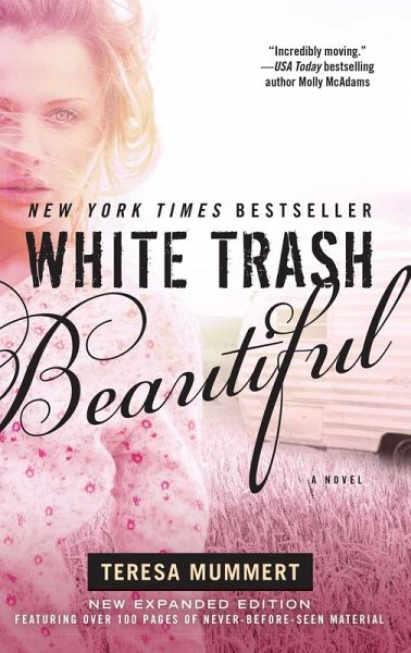 White Trash Beautiful (eBook, ePUB) White Trash Beautiful (eBook, ePUB)