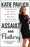 Assault and Flattery (eBook, ePUB)