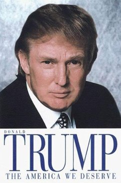 The America We Deserve (eBook, ePUB) - Trump, Donald