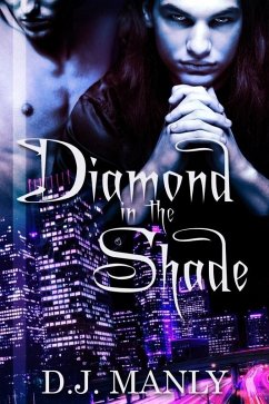 Diamond In the Shade (eBook, ePUB) - Manly, D. J.