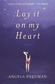Lay It on My Heart (eBook, ePUB)