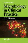 Microbiology in Clinical Practice (eBook, ePUB)