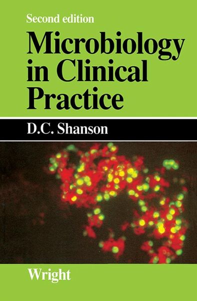 Microbiology in Clinical Practice (eBook, ePUB)